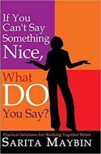 If You Can’t Say Something Nice, What Do You Say? book cover